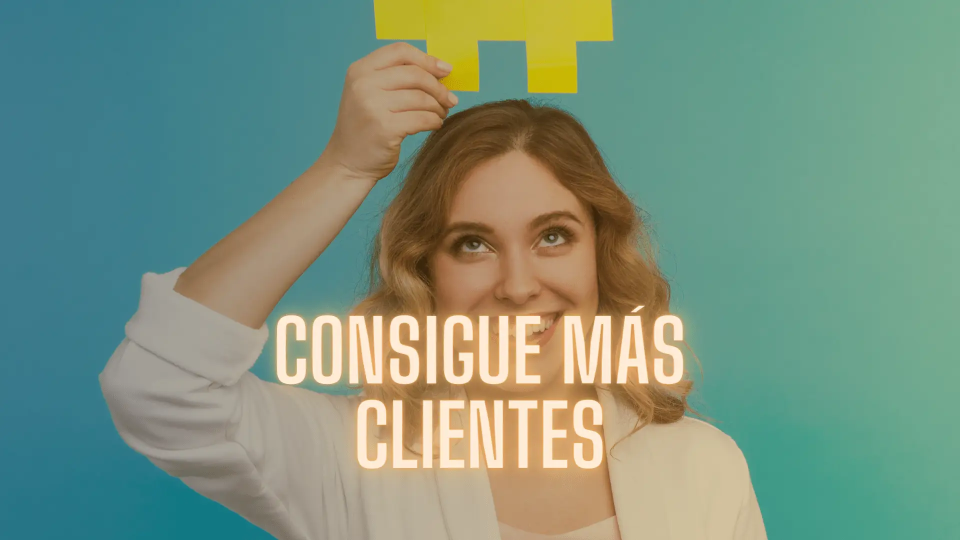 Consigue más clientes